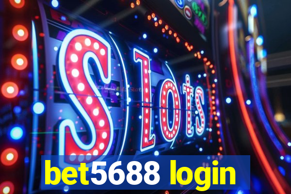 bet5688 login