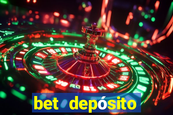 bet depósito mínimo 1 real