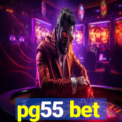 pg55 bet