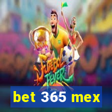 bet 365 mex