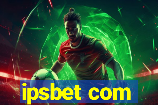 ipsbet com