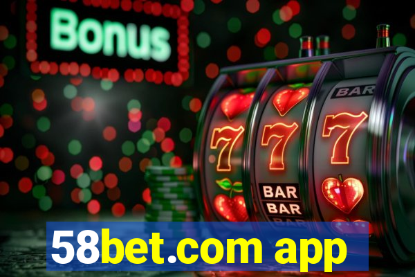 58bet.com app