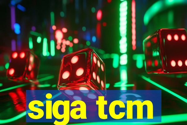 siga tcm