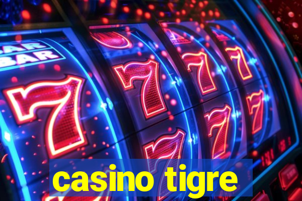 casino tigre