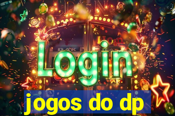 jogos do dp