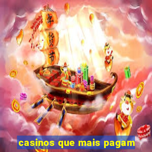 casinos que mais pagam