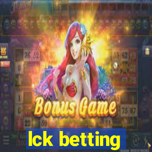 lck betting