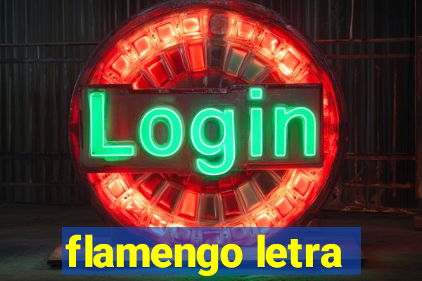 flamengo letra