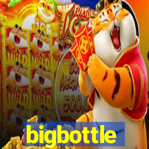 bigbottle