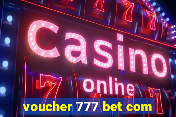 voucher 777 bet com