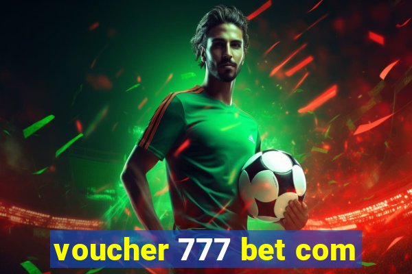 voucher 777 bet com