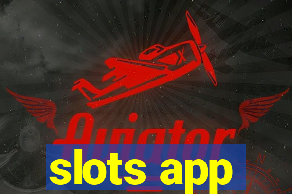 slots app