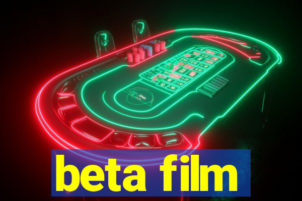 beta film