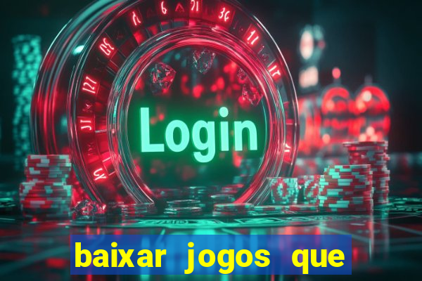 baixar jogos que ganha dinheiro de verdade