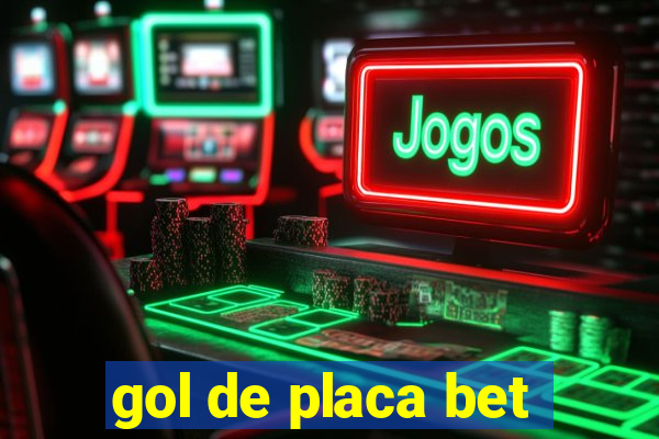 gol de placa bet