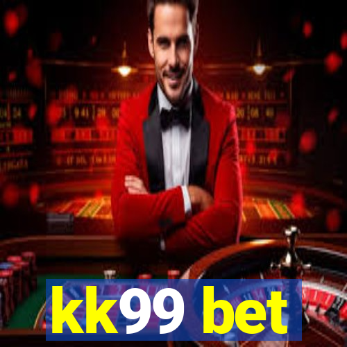 kk99 bet