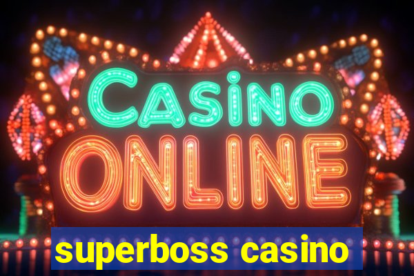 superboss casino