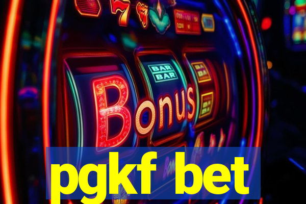 pgkf bet