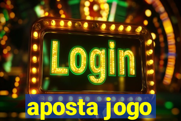 aposta jogo