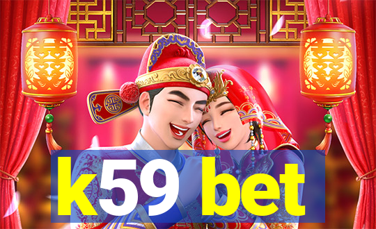 k59 bet