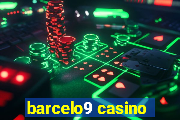 barcelo9 casino