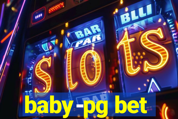 baby-pg bet