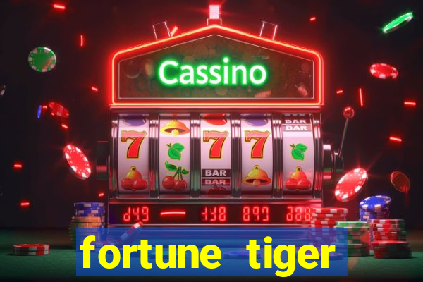 fortune tiger rodadas gratis