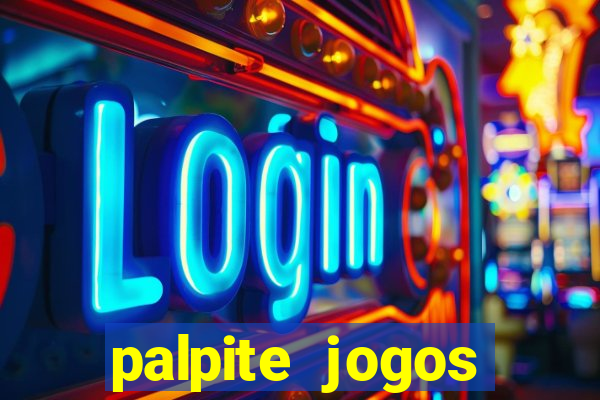 palpite jogos futebol hoje