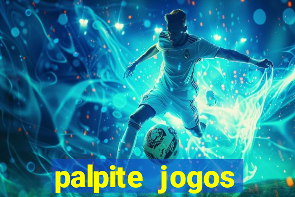 palpite jogos futebol hoje