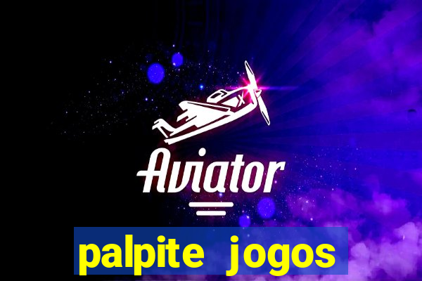 palpite jogos futebol hoje