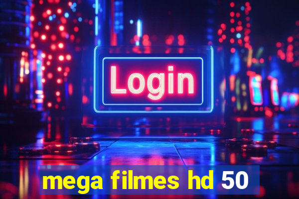 mega filmes hd 50