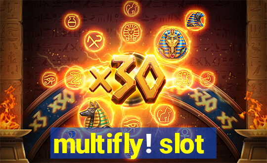 multifly! slot