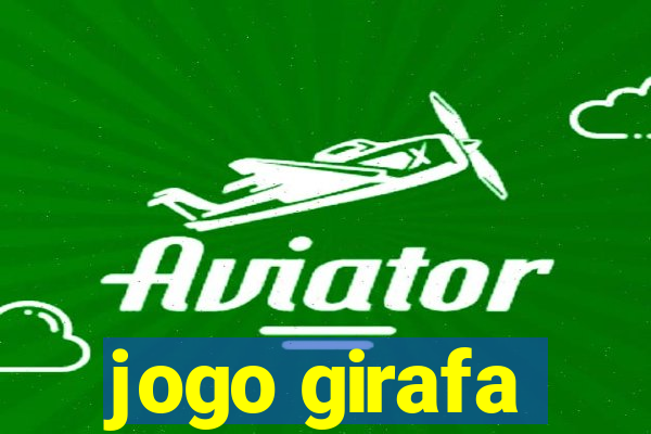 jogo girafa