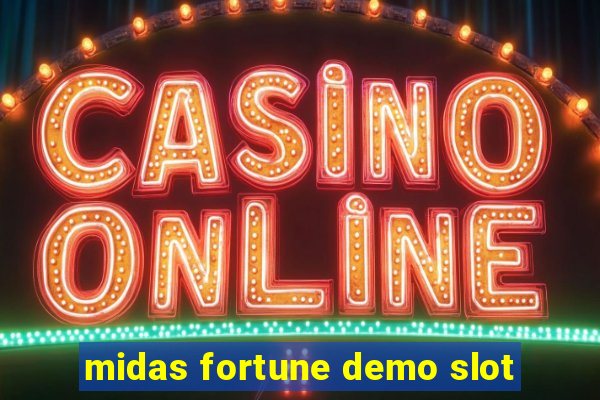 midas fortune demo slot