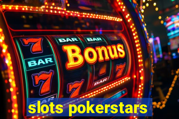 slots pokerstars