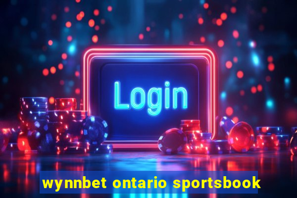 wynnbet ontario sportsbook