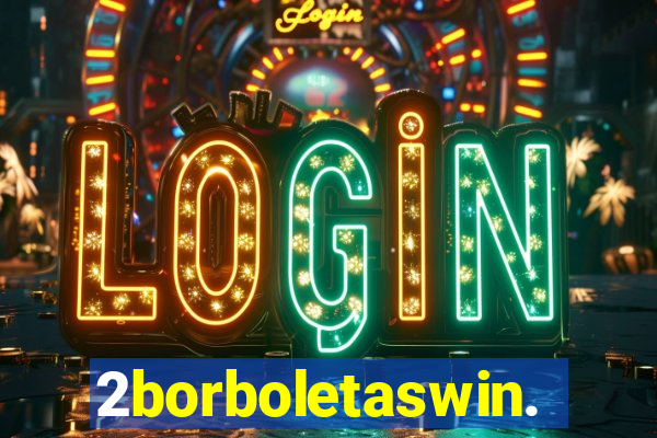 2borboletaswin.com