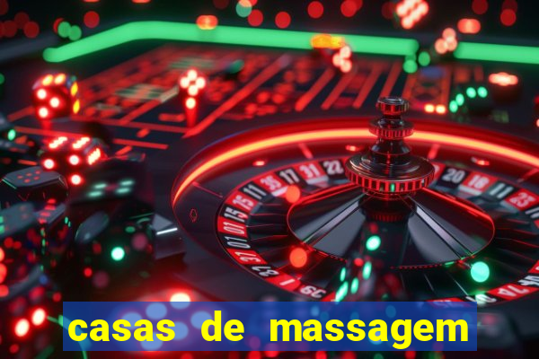 casas de massagem em porto alegre