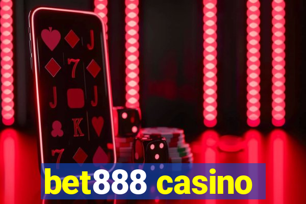 bet888 casino