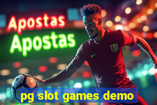 pg slot games demo