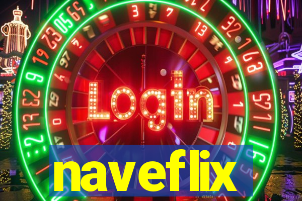 naveflix