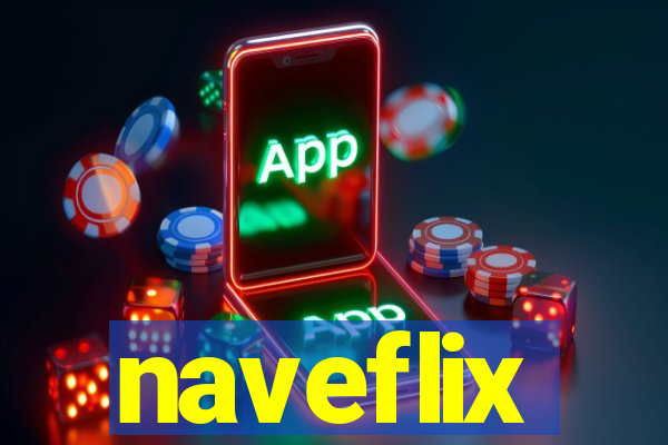 naveflix