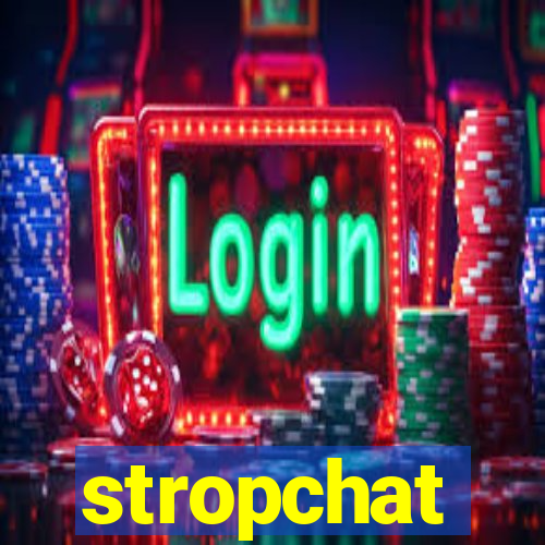 stropchat