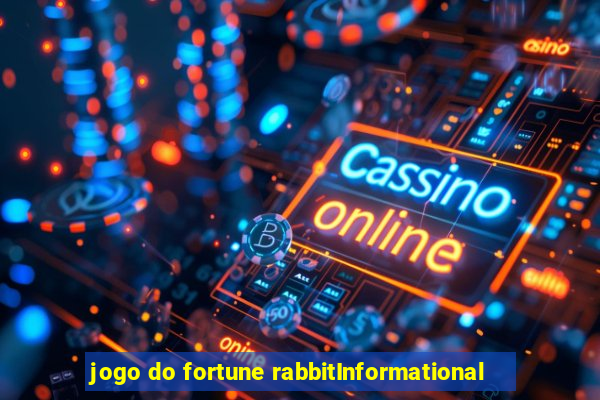 jogo do fortune rabbitInformational