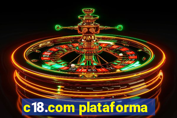 c18.com plataforma