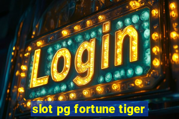 slot pg fortune tiger