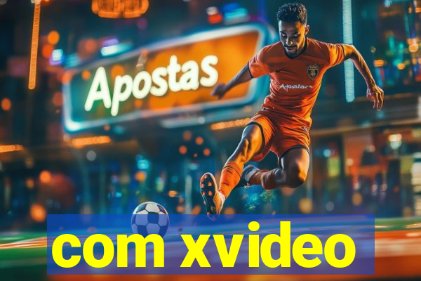 com xvideo