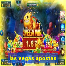 las vegas apostas