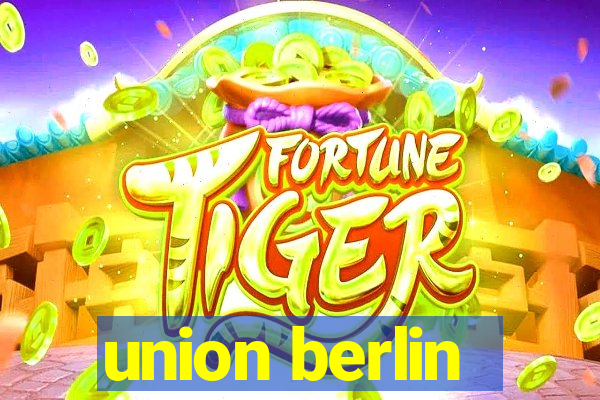 union berlin