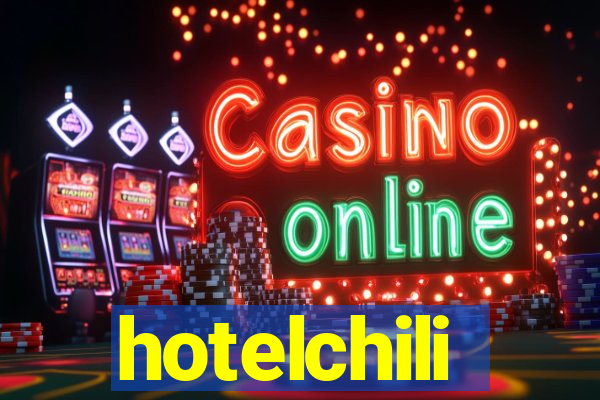 hotelchili